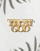 Trust God Small Pin Gold Plated - A Meaningful Mood