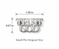 Trust God Small Pin Stainless Steel - A Meaningful Mood