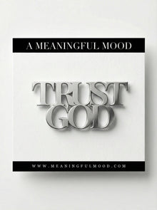 Trust God Small Pin Stainless Steel - A Meaningful Mood
