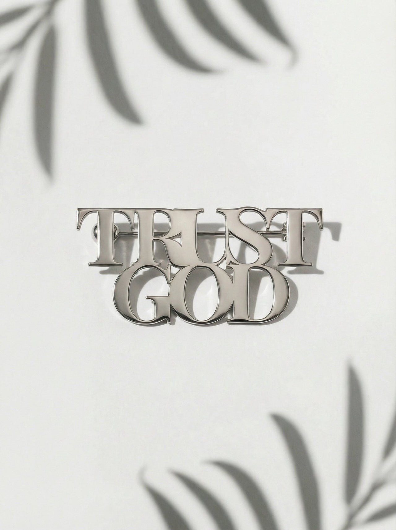 Trust God Small Pin Stainless Steel - A Meaningful Mood