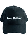 Boss x Believer Cap - A Meaningful Mood